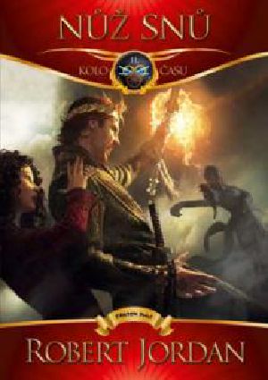 [The Wheel of Time 11] • Nůž snů